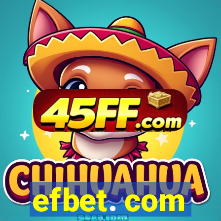 efbet. com